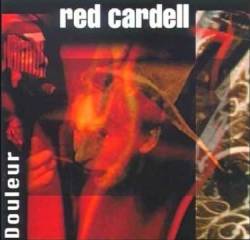 Red Cardell : Douleur
